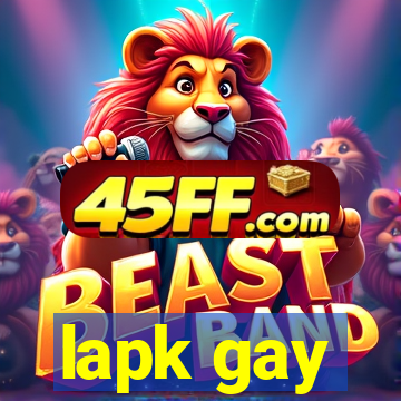 lapk gay